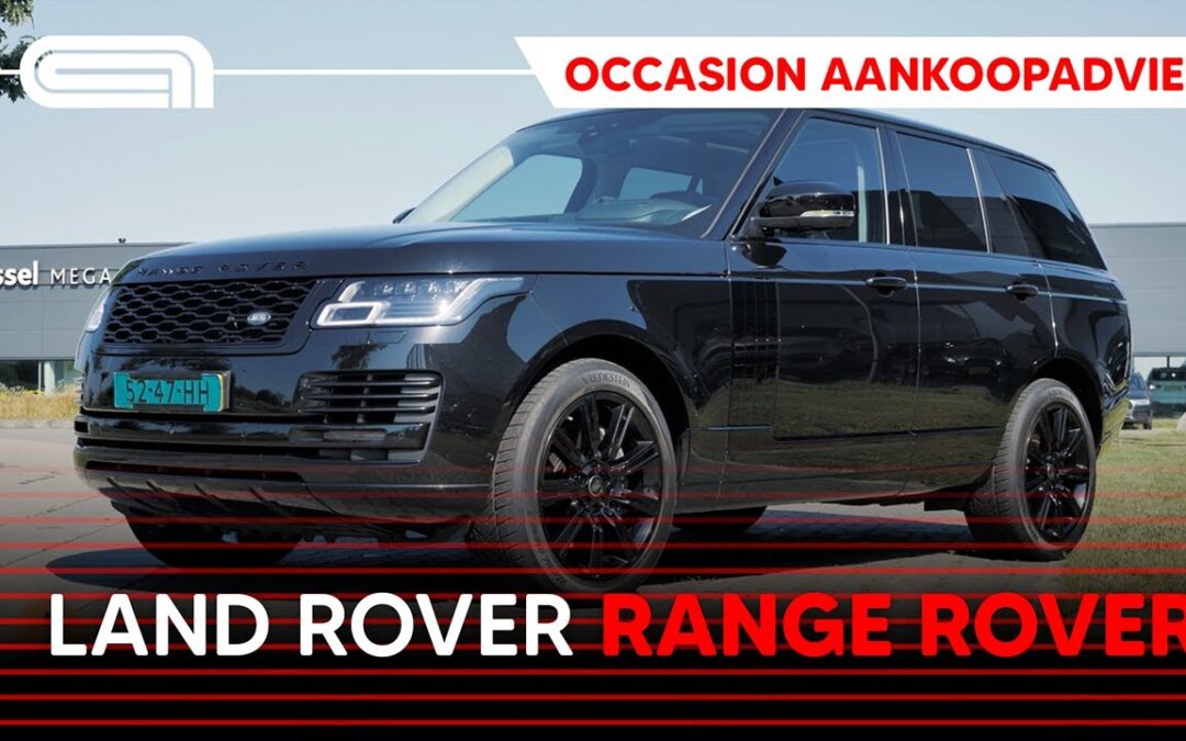 Land Rover Range Rover (L405) occasion aankoopadvies