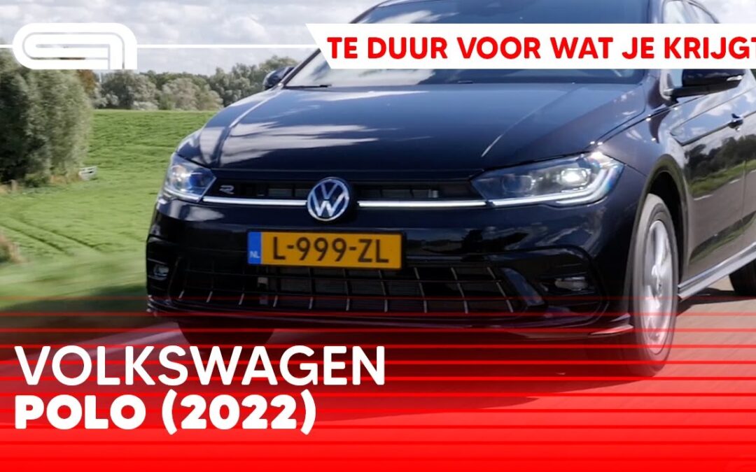 Volkswagen Polo (2022) rijtest: te duur voor wat je krijgt?