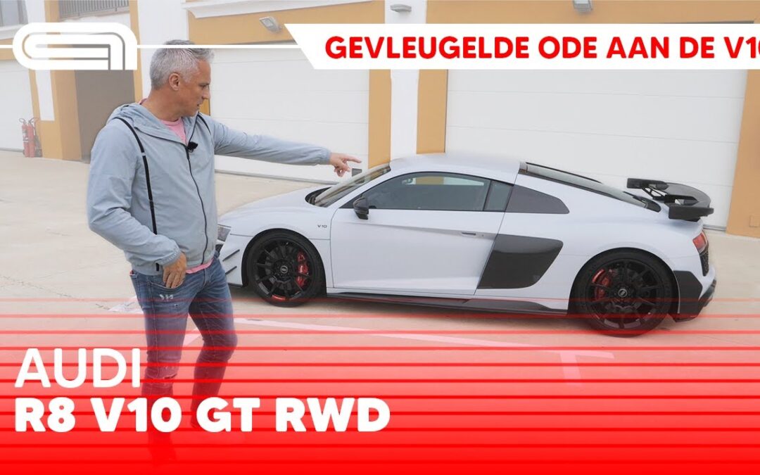 Audi R8 V10 GT RWD rijtest: nog één keer V10 party