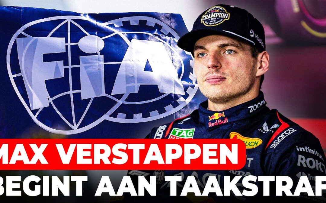 Max Verstappen begint vandaag aan zijn taakstraf | GPFans News