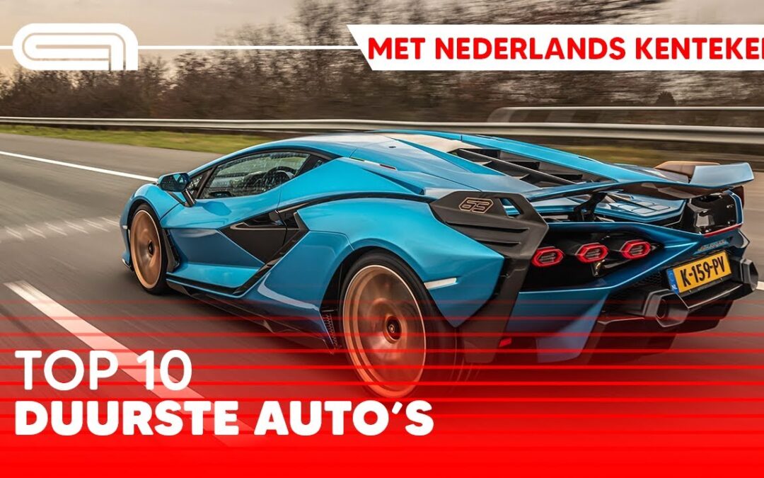 Top 10: duurste auto’s op Nederlands kenteken in 2021
