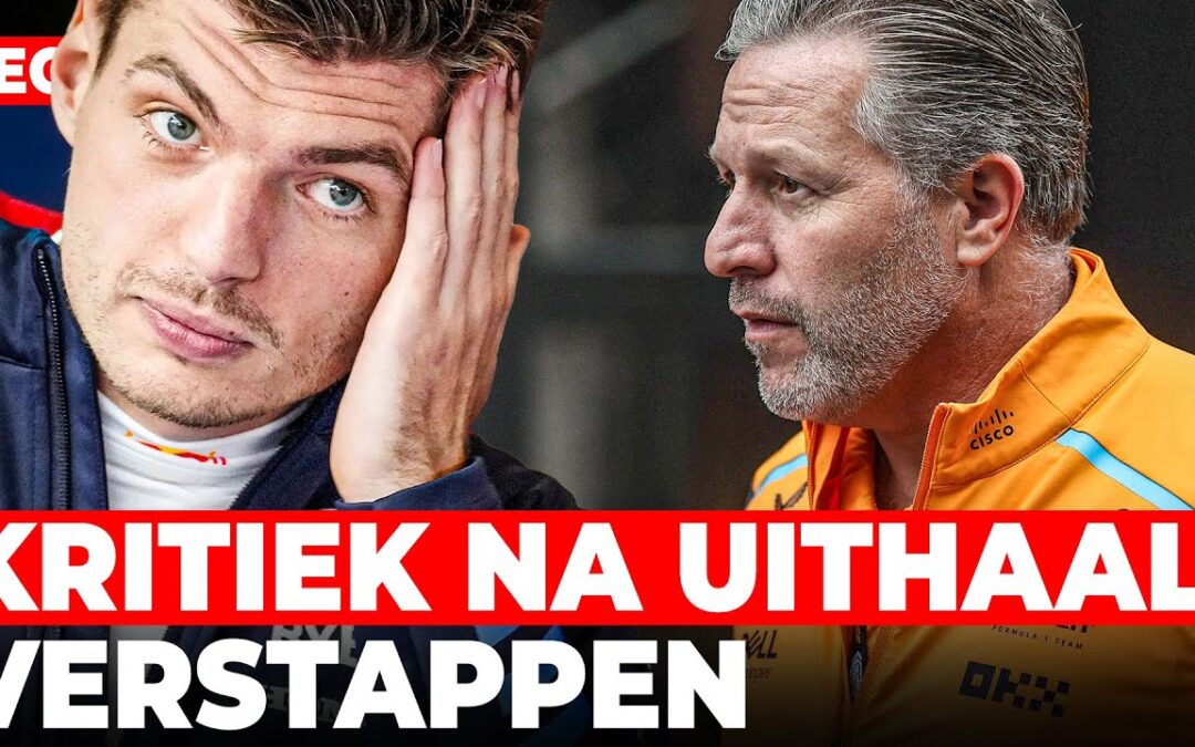 Kritiek op Verstappen na uithaal, McLaren neemt ”moedig risico” | GPFans Recap