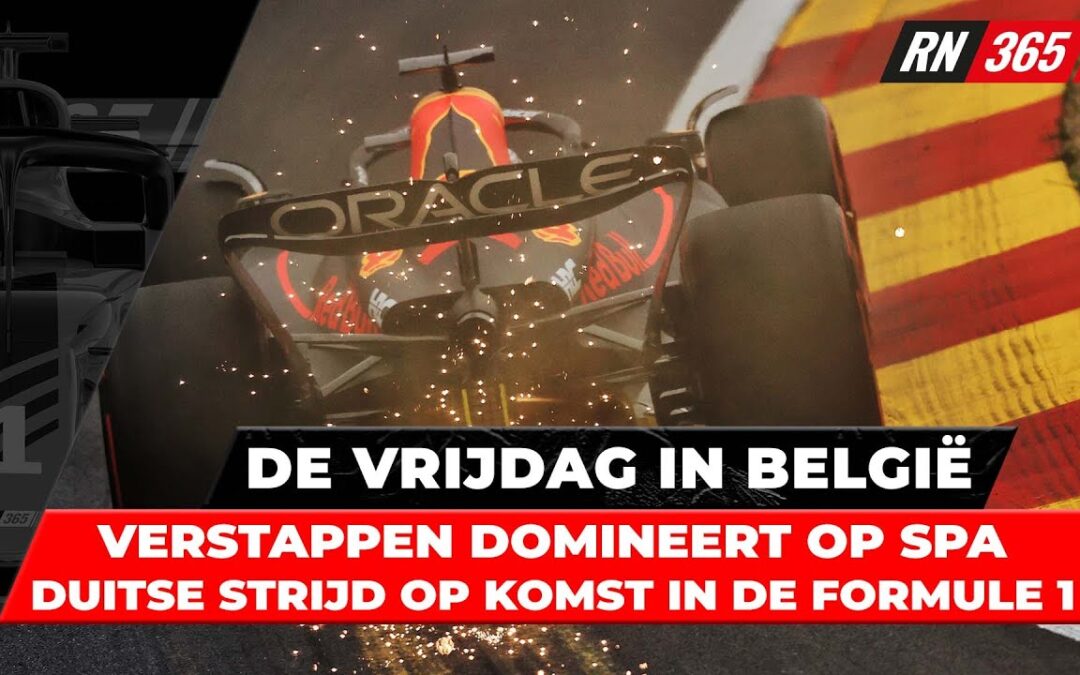 Verstappen domineert op Spa, Duitse strijd op komst in de Formule 1 | RacingNews365