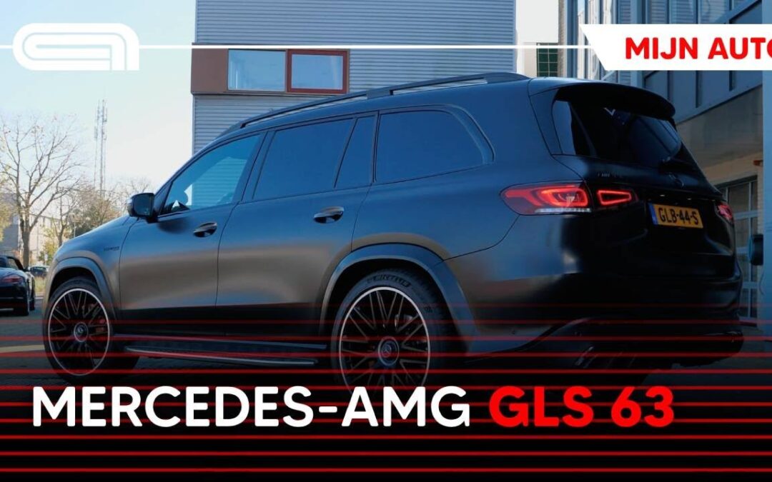 Mijn Auto: Mercedes-AMG GLS 63 van Bart