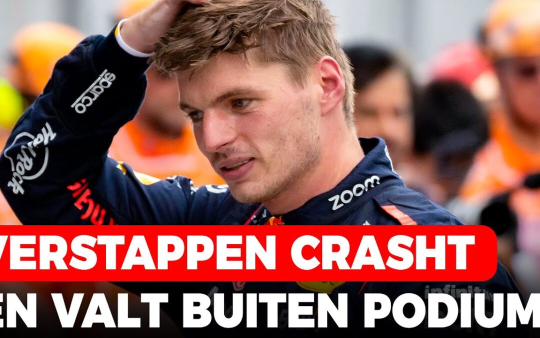 Verstappen crasht en valt buiten het podium, Vertrekkende Buxton geeft F1 trap na | GPFans News