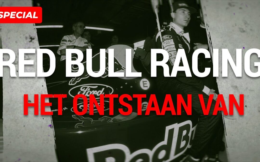 Van sponsordeal tot viervoudig wereldkampioen | Het ontstaan van Red Bull Racing