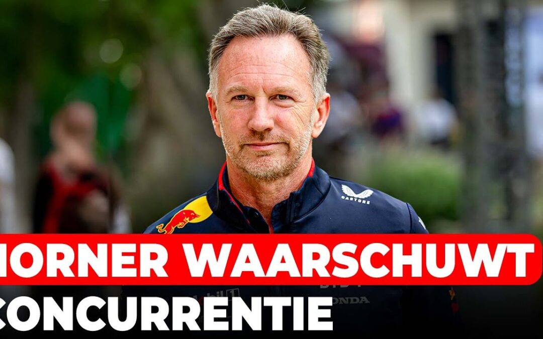 Horner waarschuwt concurrentie in aanloop naar 2025 F1-seizoen | GPFans News