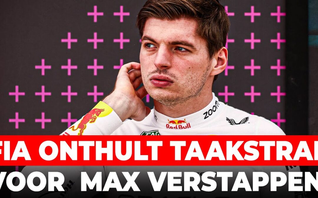 FIA onthult taakstraf voor Max Verstappen | GPFans News