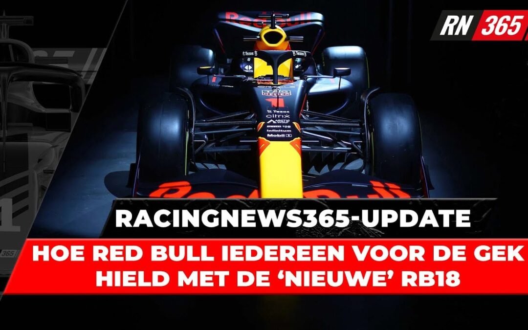 Hoe Red Bull iedereen voor de gek hield tijdens presentatie van de ‘nieuwe’ auto van Max Verstappen