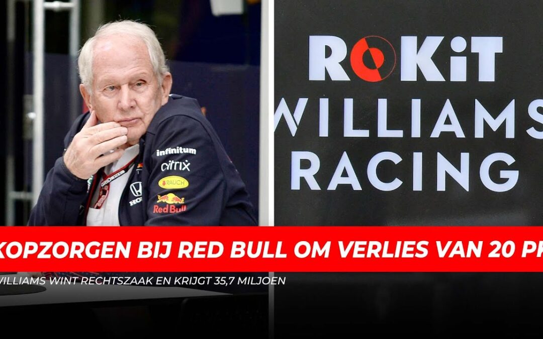 Kopzorgen bij Red Bull Racing om verlies van 20 pk, Williams wint rechtszaak en krijgt 35,7 miljoen