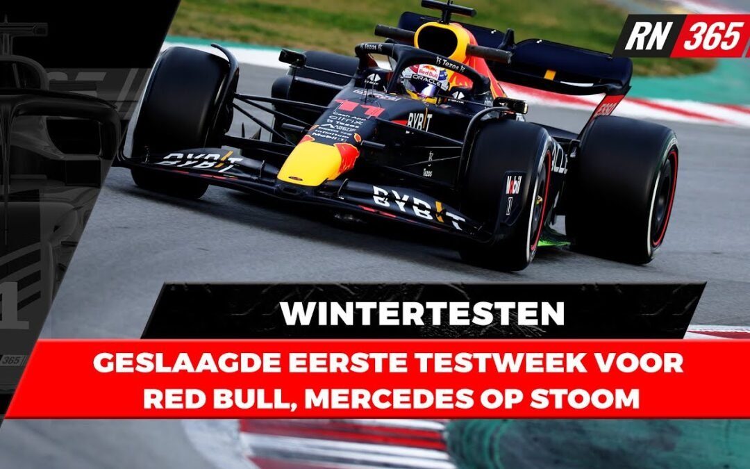 Geslaagde eerste testweek voor Red Bull, Mercedes op stoom