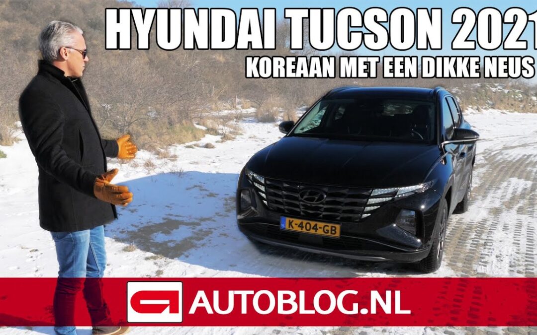 Hyundai Tucson (2021) rijtest: Koreaan met dikke neus!