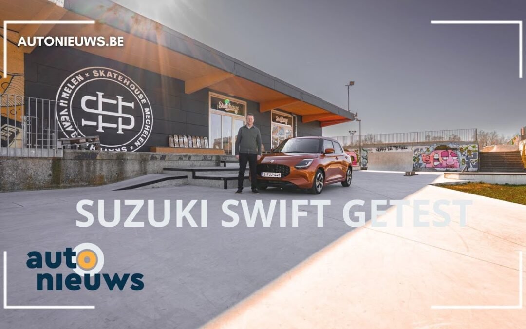 TEST: Suzuki Swift: Eindelijk nog eens een compacte auto die wél klopt! – autonieuws.be