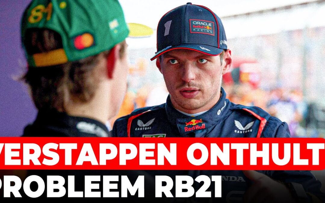 Max Verstappen onthult probleem over RB21 tijdens GP-weekend in China | GPFans News