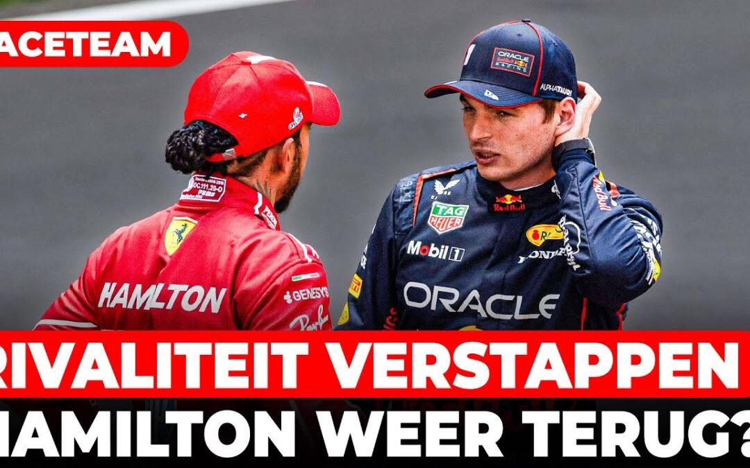 Rivaliteit Lewis Hamilton en Max Verstappen weer terug? ‘Ouderwets moddergooien’ l GPFans Raceteam
