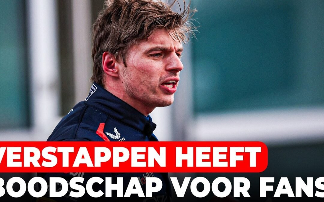 Verstappen heeft boodschap voor fans: ”We zijn nog steeds niet waar we willen zijn” | GPFans News