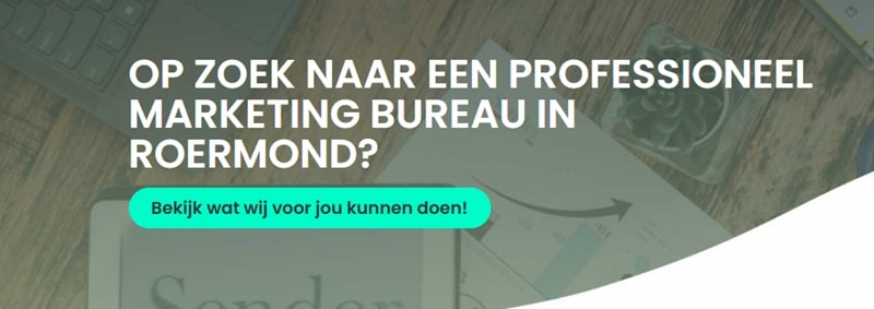 Marketing Bureau Roermond: Expertise in Online Marketing